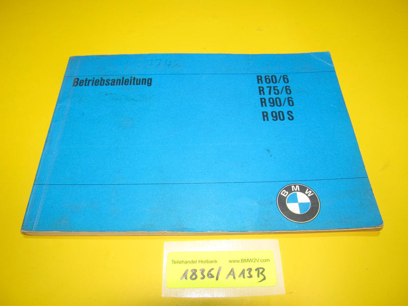 BMW R90 S R75 R60 /6 Betriebsanleitung Serviceheft 9099110 1974 riders manual
