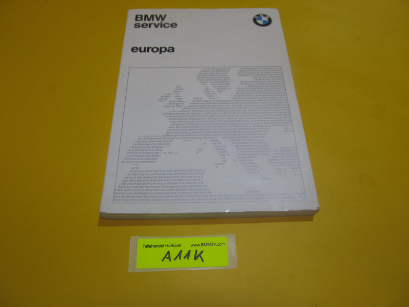 BMW Service Heft Europa Kontakt Broschüre 1985 9099150 Händlerverzeichnis