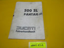 Ducati 500 SL Pantah Fahrerhandbuch Bordbuch Betriebsanleitung 1979 1. Ausgabe