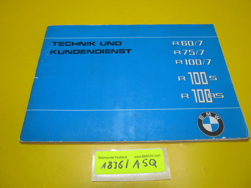 BMW R100 R75 R60 RS S /7 Bordbuch Technik und Kundendienst 9760470 1976