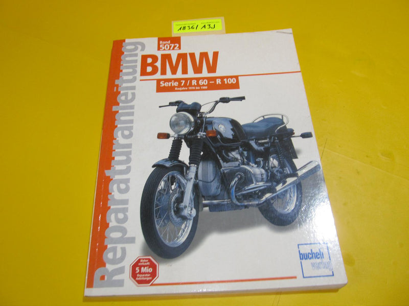 BMW R100 R80 R75 R60 /7 Reparaturanleitung Bucheli 5072 1976-1980