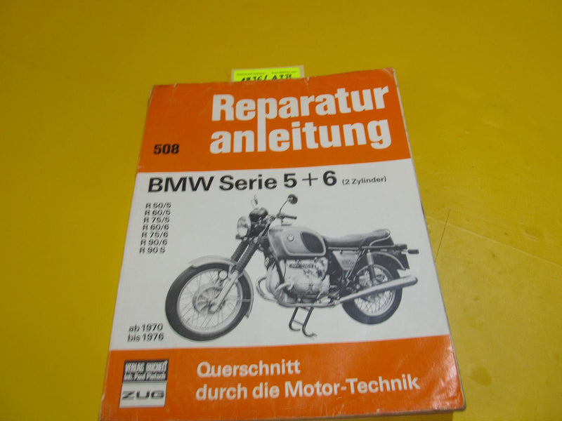 BMW R90 R75 R60 R50 /5 /6 Reparaturanleitung Bucheli ZUG 508 1970-1976