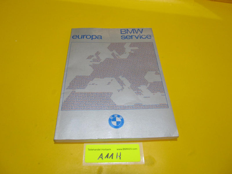 BMW Service Heft Europa Kontakt Broschüre 1979 9099190 Händlerverzeichnis
